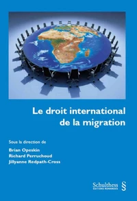 Le droit international de la migration