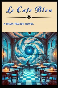 Le Cafe' Bleu