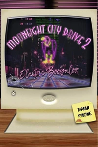 Moonlight City Drive 2: Electric Boogaloo