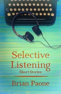  Brian Paone - Selective Listening.
