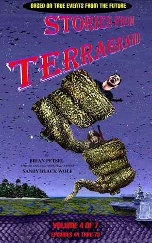  Brian Petsel - Stories From Terragrand Vol 4 of 7 - Stories from Terragrand, #4.
