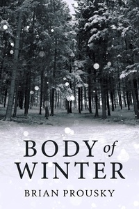  Brian Prousky - Body Of Winter.
