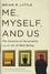 Me, Myself, and Us. The Science of Personality and the Art of Well-Being