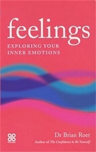 Brian Roet - Feelings - Exploring your inner emotions.