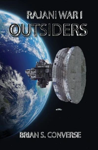 Rajani War I: Outsiders
