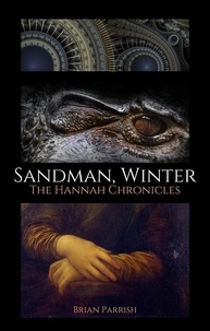  Brian S. Parrish - Sandman, Winter: The Hannah Chronicles.