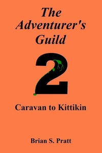 The Adventurer's Guild: #2-Caravan to Kittikin