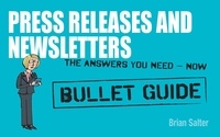 Brian Salter - Newsletters and Press Releases: Bullet Guides.