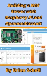 Brian Schell - Building a NAS Server with Raspberry Pi and Openmediavault.