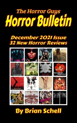  Brian Schell - Horror Bulletin Monthly December 2021 - Horror Bulletin Monthly Issues, #3.