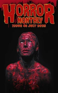 Horror Monthly #46 July 2025