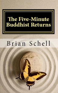 The Five-Minute Buddhist Returns