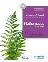 Brian Seager et Michael Handbury - Cambridge O Level Mathematics Second edition.