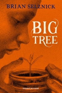 Brian Selznick - Big Tree.