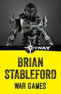 Brian Stableford - War Games.