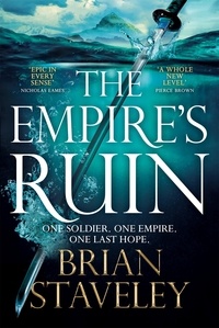 Brian Staveley - The Empire's Ruin.
