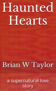  Brian Taylor - Haunted Hearts.