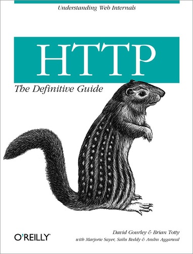 Brian Totty et Anshu Aggarwal - HTTP: The Definitive Guide - The Definitive Guide.