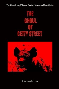  Brian van der Spuy - The Ghoul of Getty Street.