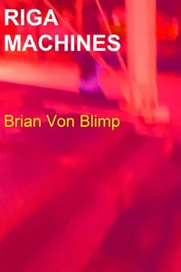Riga Machines