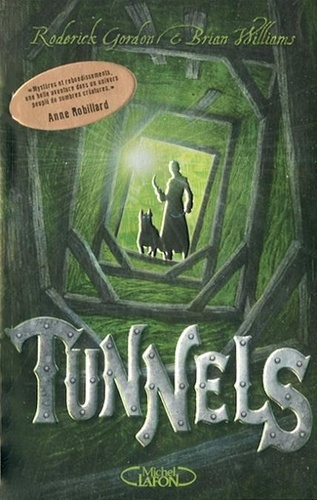 Tunnels Tome 1