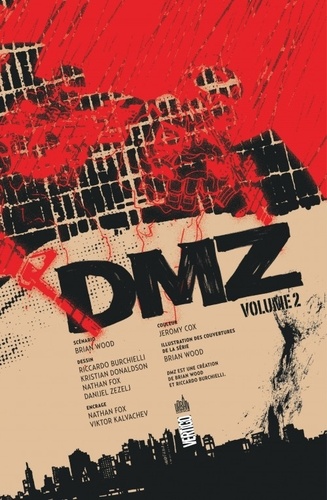 DMZ Intégrale Tome 2