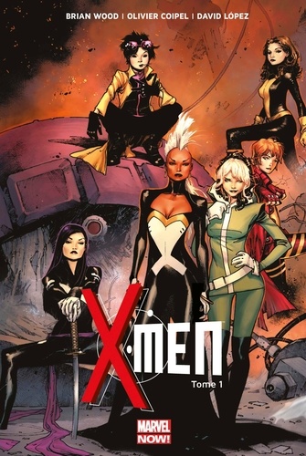 X-Men Tome 1 Elémentaire