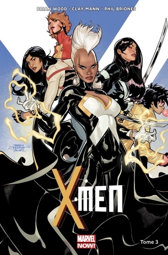 X-Men Tome 3 Liens de sang
