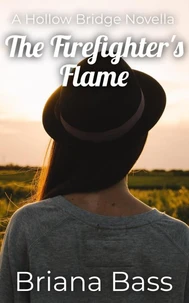 The Firefighter's Flame