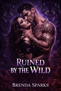 Ruined by the Wild