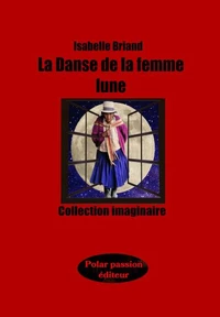 La Danse de la femme lune