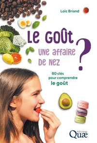 Le goût : une affaire de nez ?