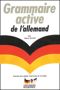 Grammaire Active De L'Allemand