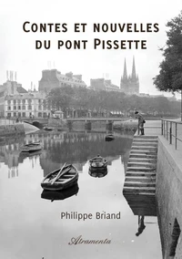 Contes et nouvelles du pont pissette