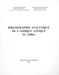 Bibliographie analytique de l'Afrique antique XL (2006)