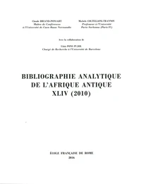 Bibliographie analytique de l'Afrique antique XLIV (2010)
