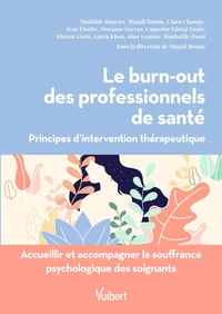 Le burn-out des professionnels de santé