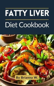 Fatty Liver Diet Cookbook