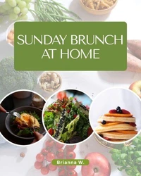 Sunday Brunch at Home