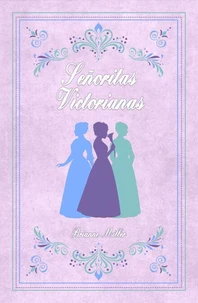 Señoritas victorianas