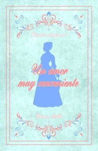 Un amor muy conveniente