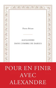 Alexandre dans l’ombre de Darius