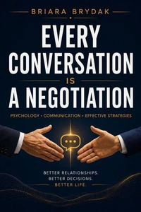Every Conversation Is a Negotiation