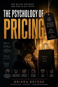 The Psychology of Pricing