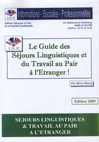 Le guide des séjours linguistiques et du travail au pair à l'étranger !