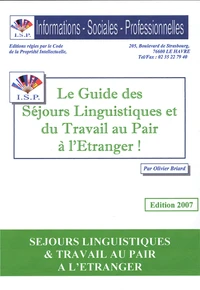 Le Guide des Séjours Linguistiques et du Travail au pair à l'Etranger
