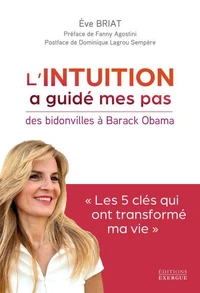 L'intuition a guidé mes pas des bidonvilles à Barak Obama