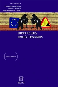L'Europe des cours, loyautés et résistances