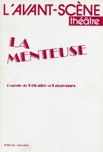  Bricaire et Frédéric Lasaygues - La menteuse.