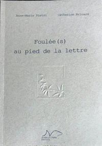 Foulée(s) au pied de la lettre